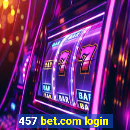 457 bet.com login